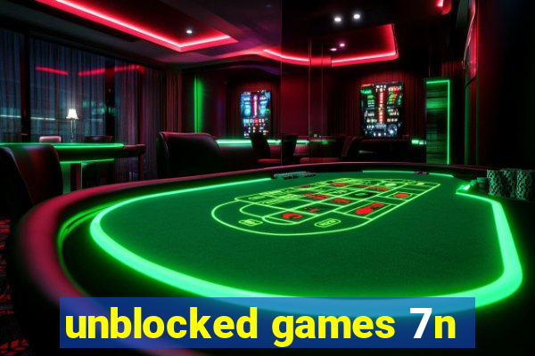 unblocked games 7n